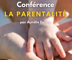 Conférence : la parentalité